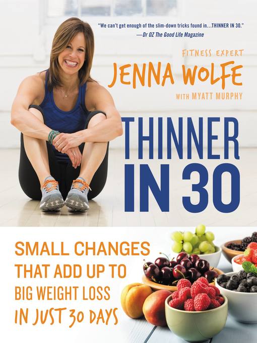 Title details for Thinner in 30 by Jenna Wolfe - Wait list